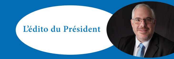 L'édito du Président